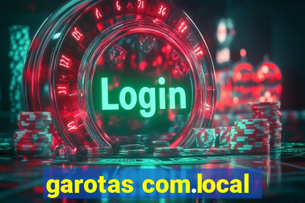 garotas com.local