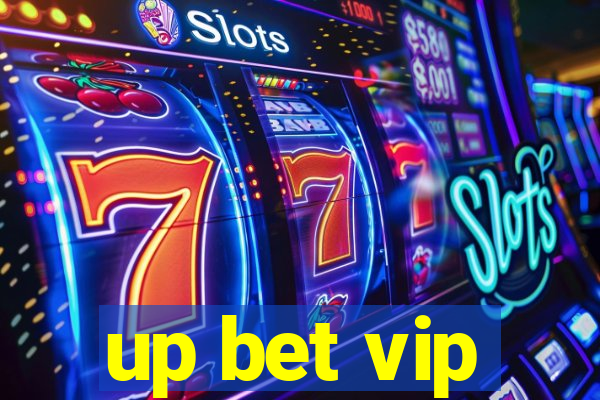 up bet vip