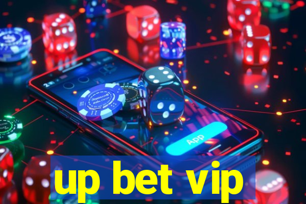 up bet vip