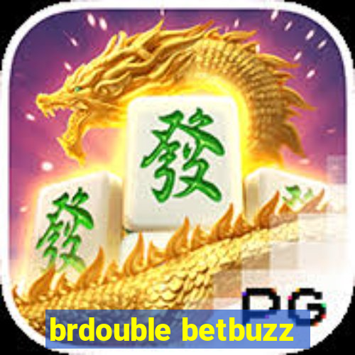 brdouble betbuzz