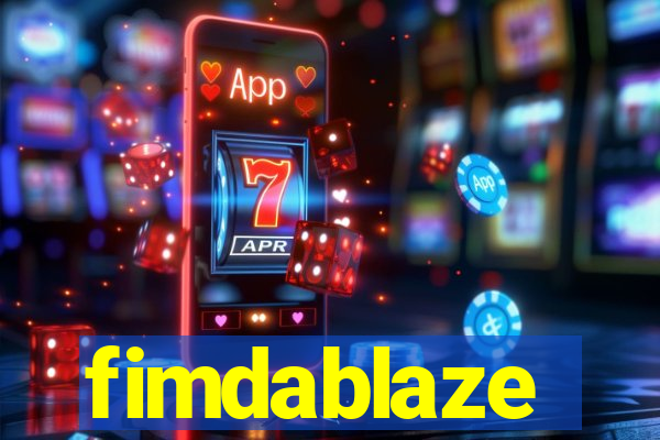 fimdablaze