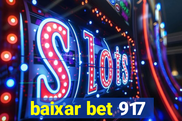 baixar bet 917