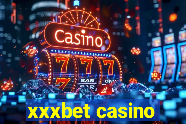 xxxbet casino