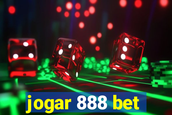 jogar 888 bet