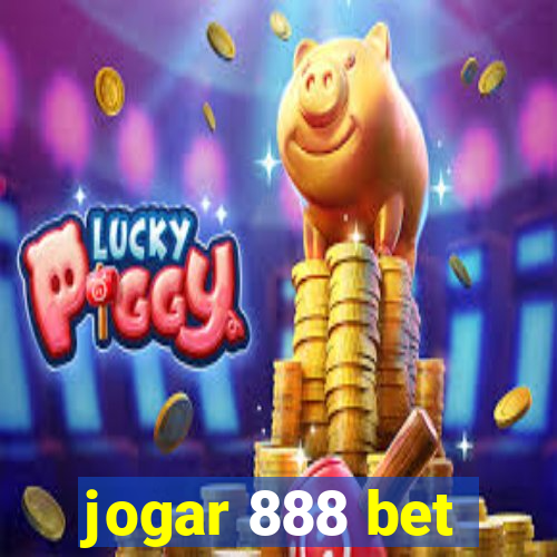 jogar 888 bet