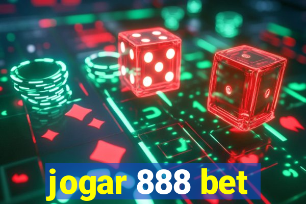 jogar 888 bet