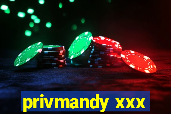 privmandy xxx