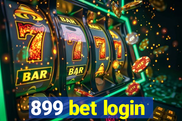 899 bet login