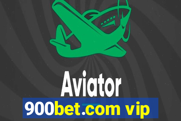 900bet.com vip