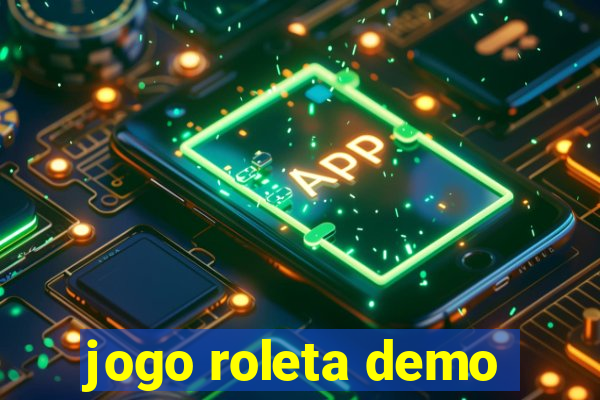 jogo roleta demo