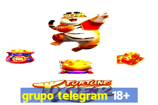 grupo telegram 18+