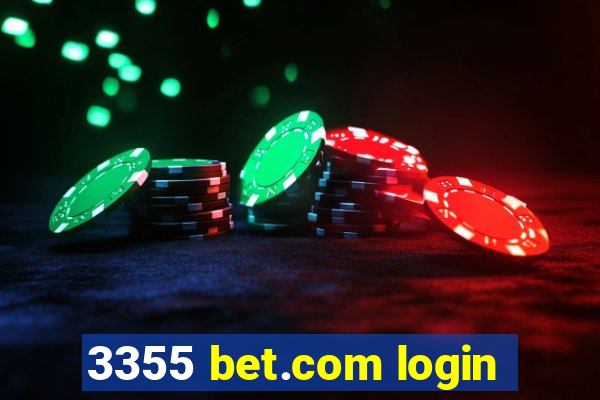 3355 bet.com login