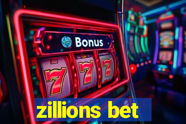 zillions bet