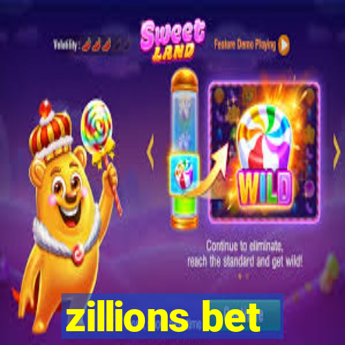 zillions bet