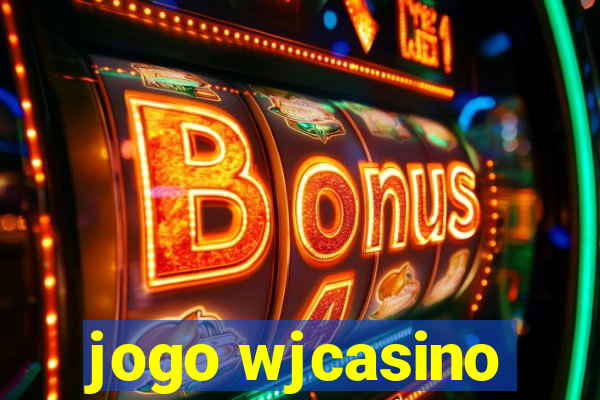 jogo wjcasino