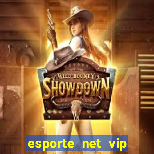 esporte net vip bet apostas