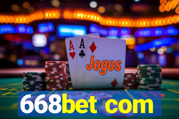 668bet com