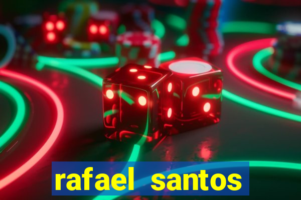 rafael santos uniduni t