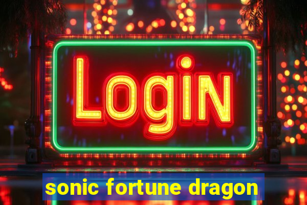 sonic fortune dragon