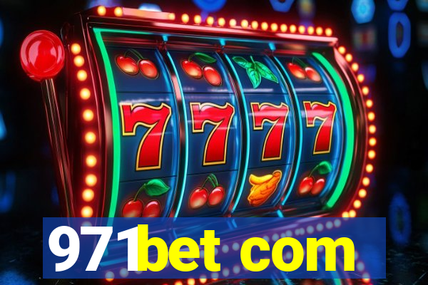 971bet com