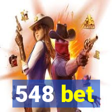 548 bet