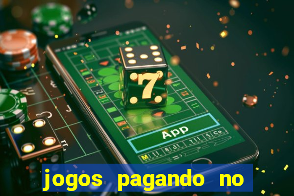 jogos pagando no cadastro 2024