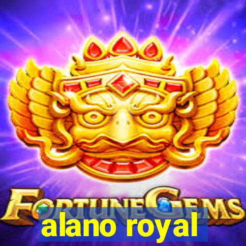 alano royal