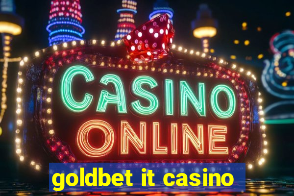 goldbet it casino