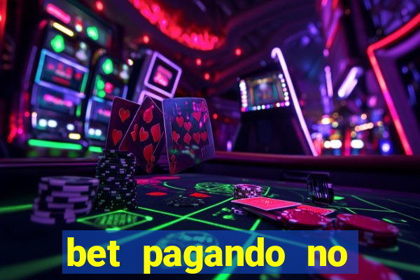 bet pagando no cadastro sem deposito