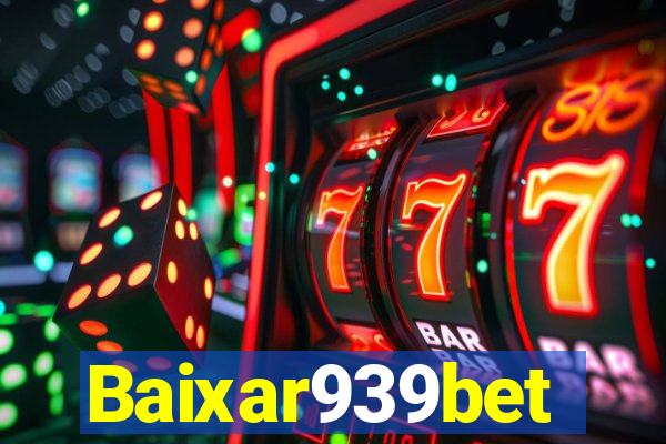 Baixar939bet