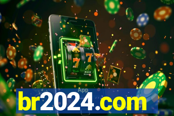 br2024.com