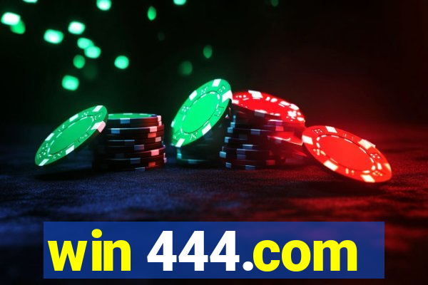 win 444.com