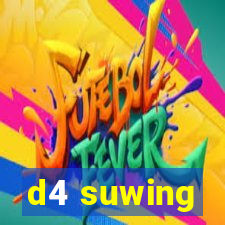 d4 suwing