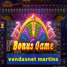 vendasnet martins