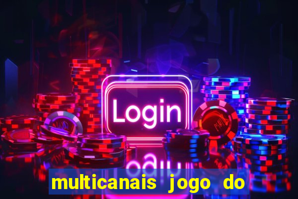 multicanais jogo do flamengo ao vivo