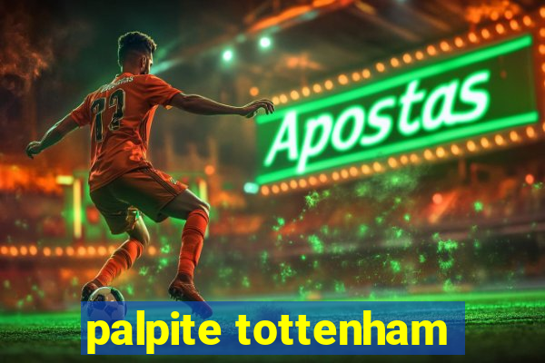 palpite tottenham