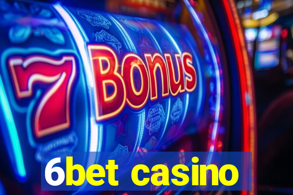 6bet casino