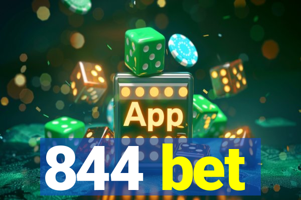 844 bet