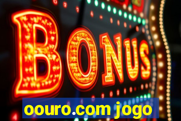 oouro.com jogo