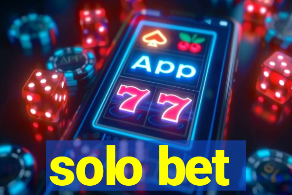 solo bet