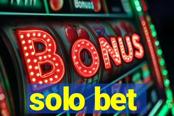 solo bet