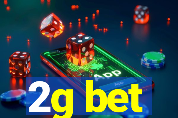 2g bet