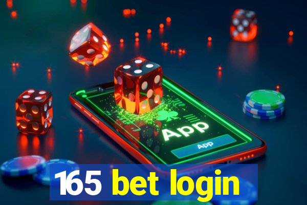 165 bet login