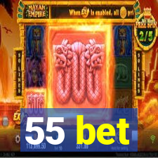 55 bet