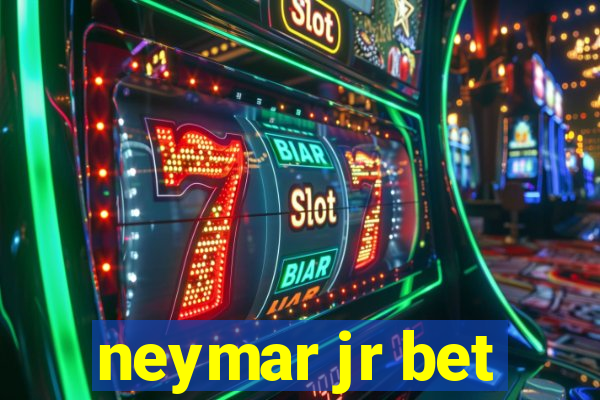 neymar jr bet