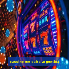 cassino em salta argentina