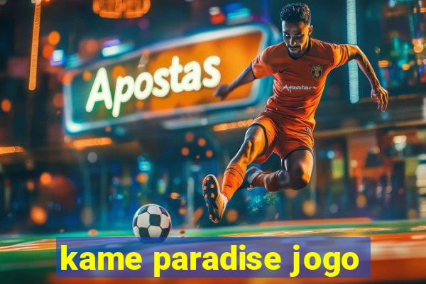 kame paradise jogo