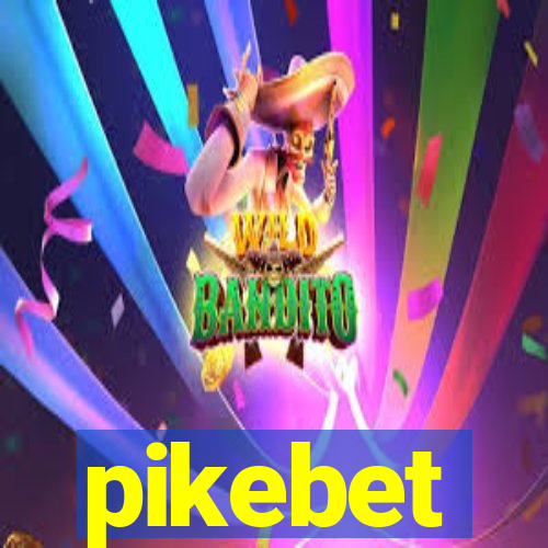 pikebet