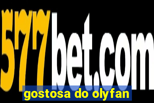 gostosa do olyfan