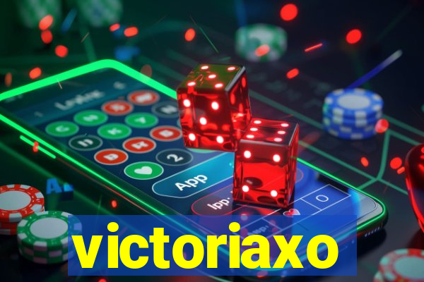 victoriaxo